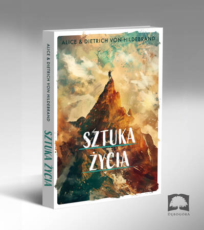 Sztuka życia - Alice i Dietrich von Hildebrand