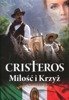 Viva Cristo Rey! Film 'Cristiada' + książka 'Cristeros'
